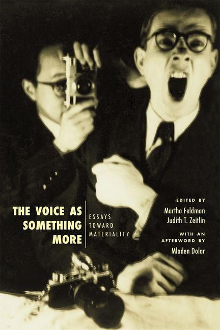 Produktbild: The Voice as Something More - Essays toward Materiality