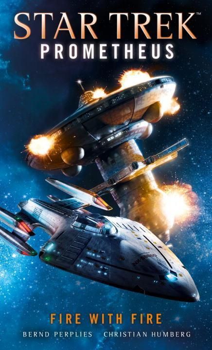 Produktbild: Star Trek Prometheus - Fire with Fire