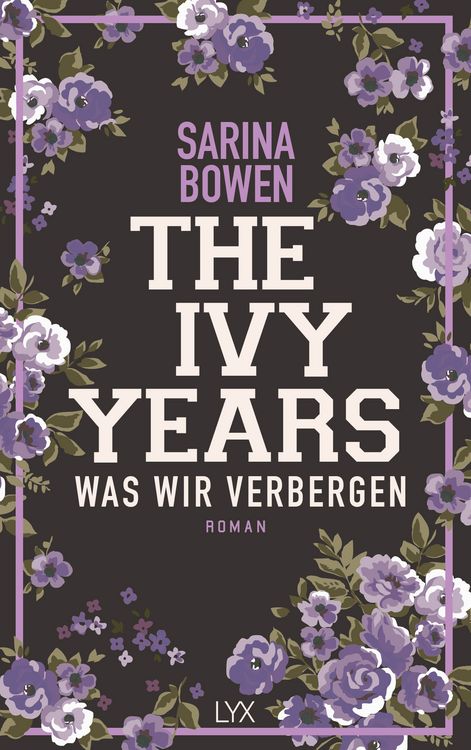 Produktbild: The Ivy Years &ndash; Was wir verbergen