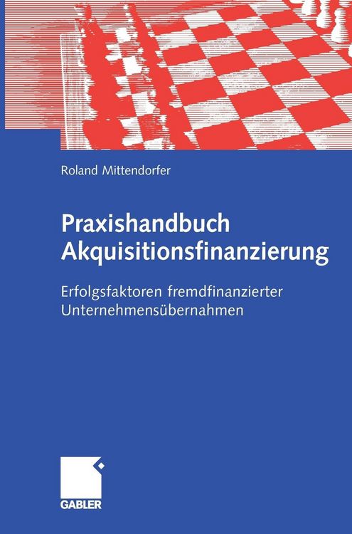 Produktbild: Praxishandbuch Akquisitionsfinanzierung
