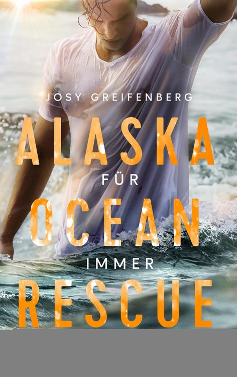 Produktbild: Alaska Ocean Rescue - Für immer mit dir