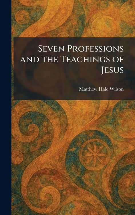 Produktbild: Seven Professions and the Teachings of Jesus