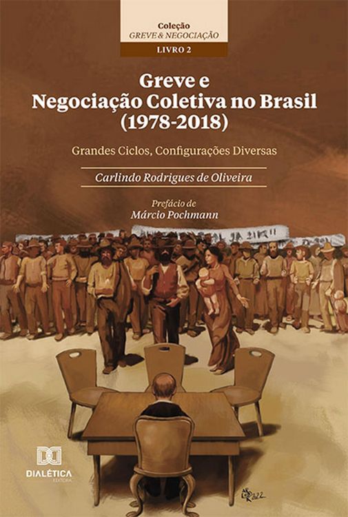 Produktbild: Greve e Negocia&ccedil;&atilde;o Coletiva no Brasil (1978-2018)