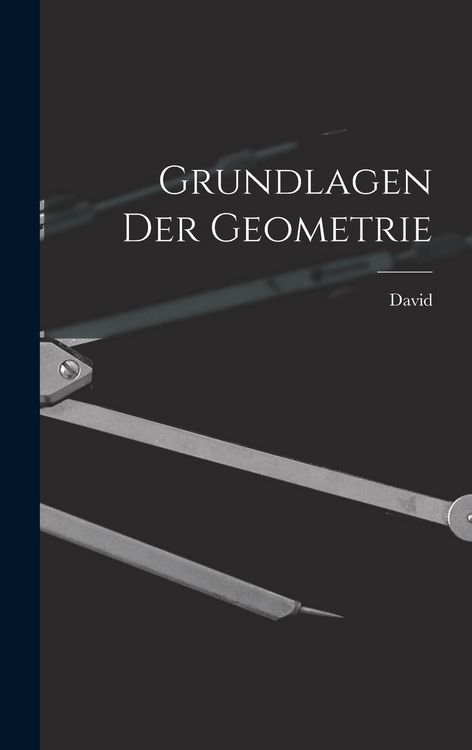 Produktbild: Grundlagen der Geometrie