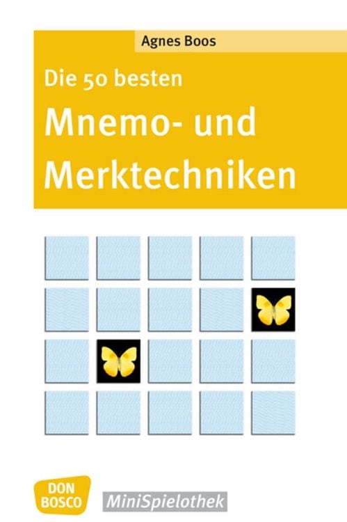 Bild vom Artikel Die 50 besten Mnemo- und Merktechniken vom Autor Agnes Boos