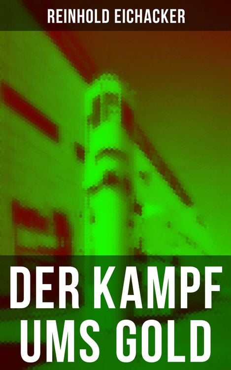 Produktbild: Der Kampf ums Gold