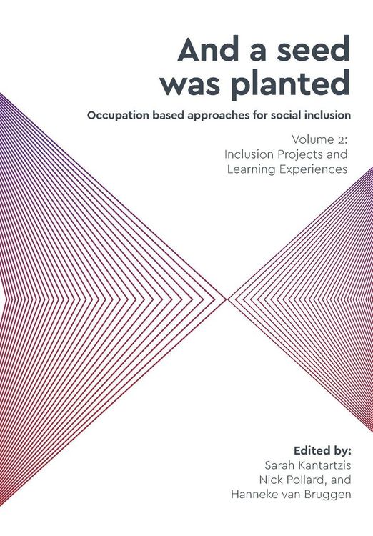 Produktbild: 'And a seed was planted...' Occupation based approaches for social inclusion
