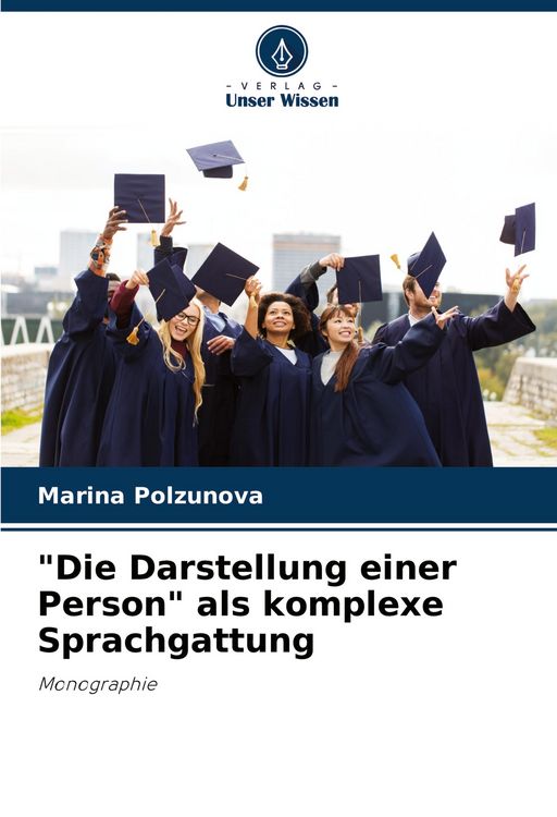 Produktbild: "Die Darstellung einer Person" als komplexe Sprachgattung