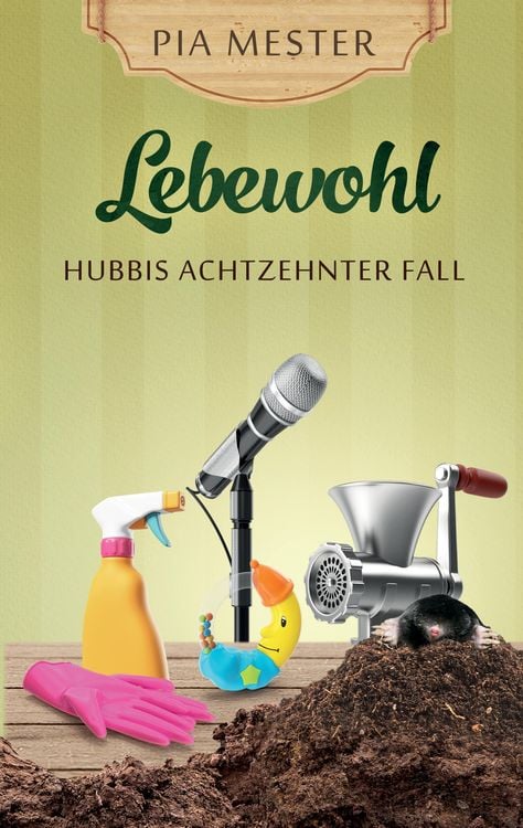 Produktbild: Lebewohl - Hubbis achtzehnter Fall