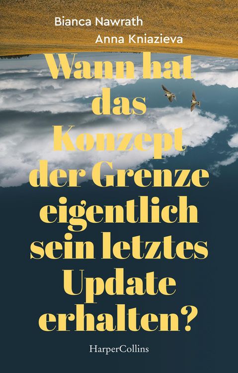 Produktbild: Wann hat das Konzept der Grenze eigentlich sein letztes Update erhalten?
