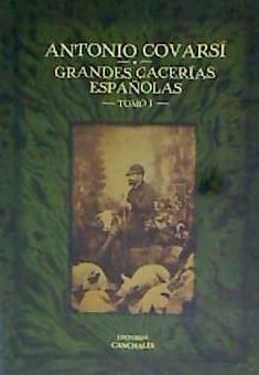 Produktbild: Grandes cacer&iacute;as espa&ntilde;olas, I