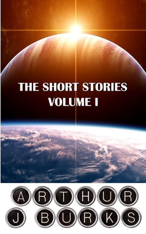 Produktbild: The Short Stories of Arthur J Burks