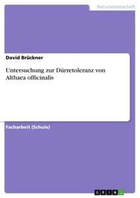 Produktbild: Untersuchung zur D&uuml;rretoleranz von Althaea officinalis