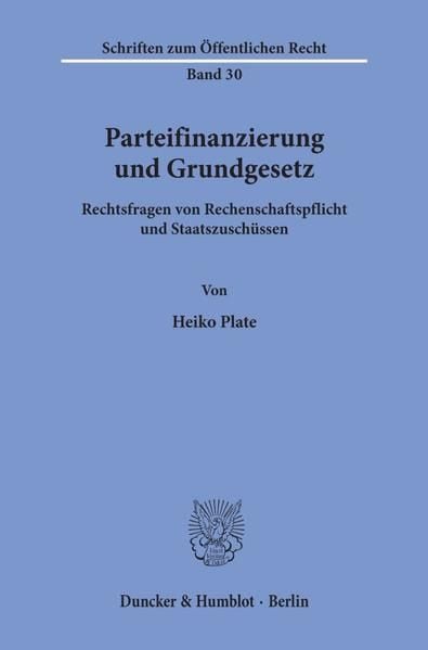Produktbild: Parteifinanzierung und Grundgesetz.