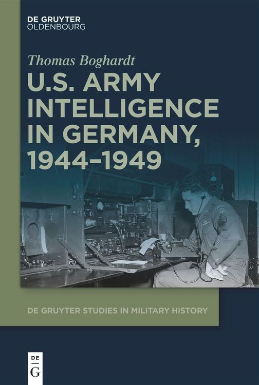 Produktbild: U.S. Army Intelligence in Germany, 1944-1949