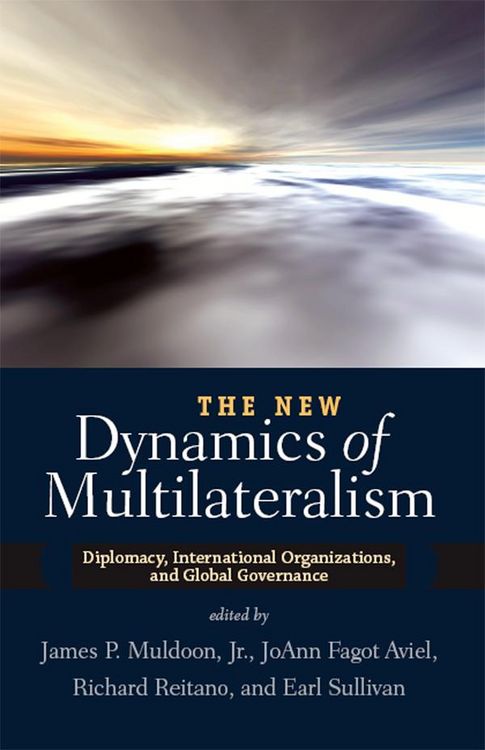Produktbild: The New Dynamics of Multilateralism