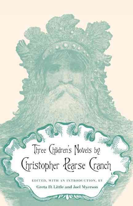Produktbild: Three Children's Novels by Christopher Pearse Cranch