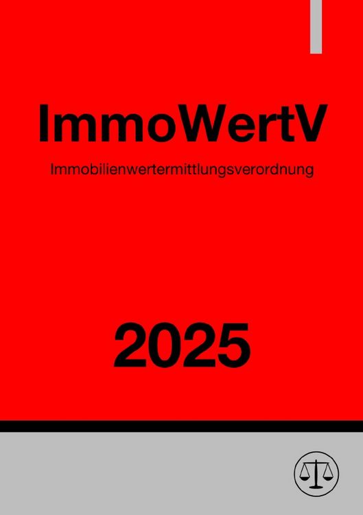 Produktbild: Immobilienwertermittlungsverordnung - ImmoWertV 2025