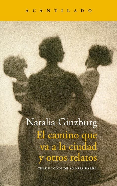 Produktbild: El camino que va a la ciudad y otros relatos