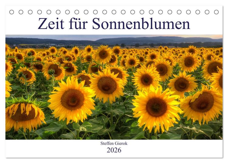 Produktbild: Zeit f&uuml;r Sonnenblumen (Tischkalender 2026 DIN A5 quer), CALVENDO Monatskalender