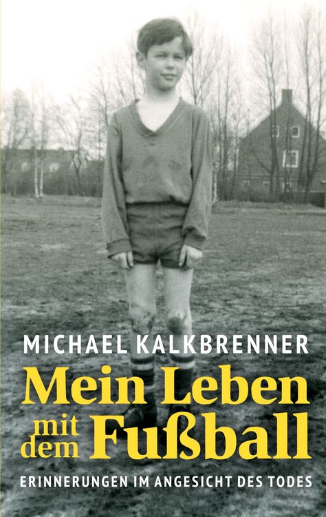 Produktbild: Mein Leben mit dem Fu&szlig;ball