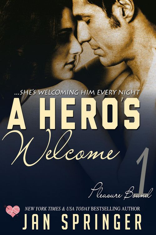 Produktbild: A Hero's Welcome (Pleasure Bound, #1)