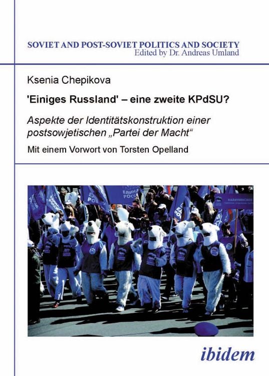 Produktbild: "Einiges Russland&rsquo;"&ndash; eine zweite KPdSU?