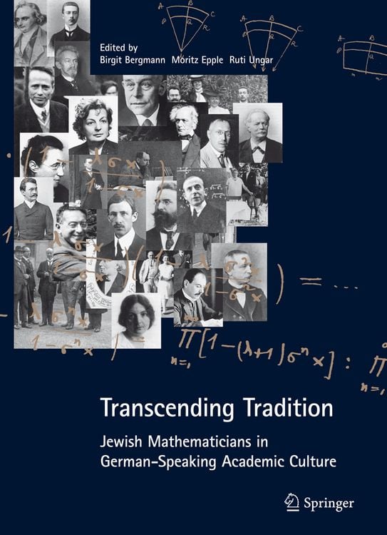 Produktbild: Transcending Tradition: Jewish Mathematicians in German Speaking Academic Culture
