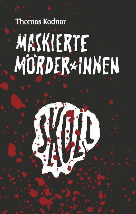 Produktbild: Maskierte Mörder*innen: SKULL
