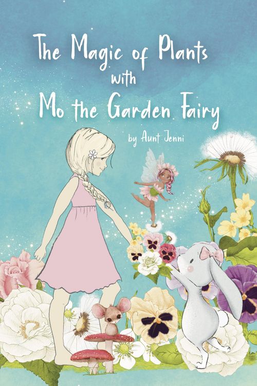 Produktbild: The Magic of Plants with Mo the Garden Fairy