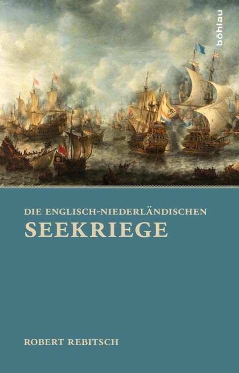 Produktbild: Die Englisch-Niederl&auml;ndischen Seekriege