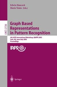 Produktbild: Graph Based Representations in Pattern Recognition
