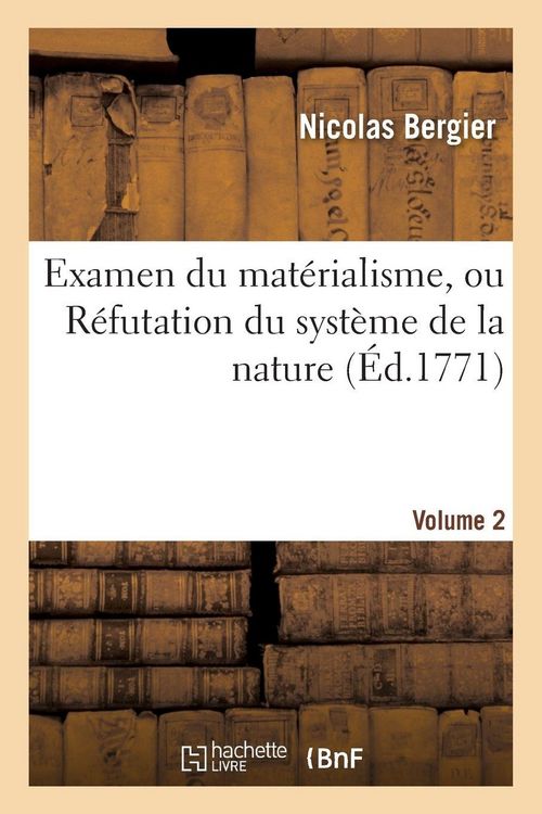Produktbild: Examen du mat&eacute;rialisme, ou R&eacute;futation du syst&egrave;me de la nature. Volume 2