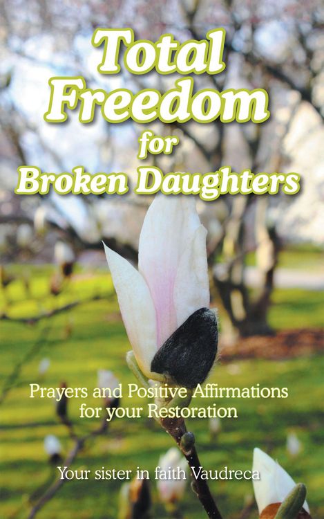 Produktbild: Total Freedom for Broken Daughters