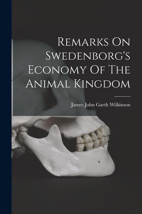Produktbild: Remarks On Swedenborg's Economy Of The Animal Kingdom