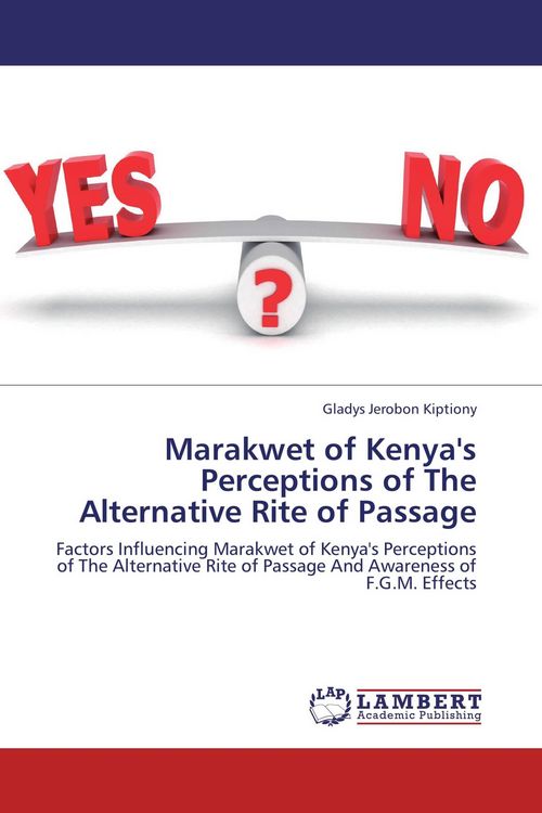 Produktbild: Marakwet of Kenya's Perceptions of The Alternative Rite of Passage