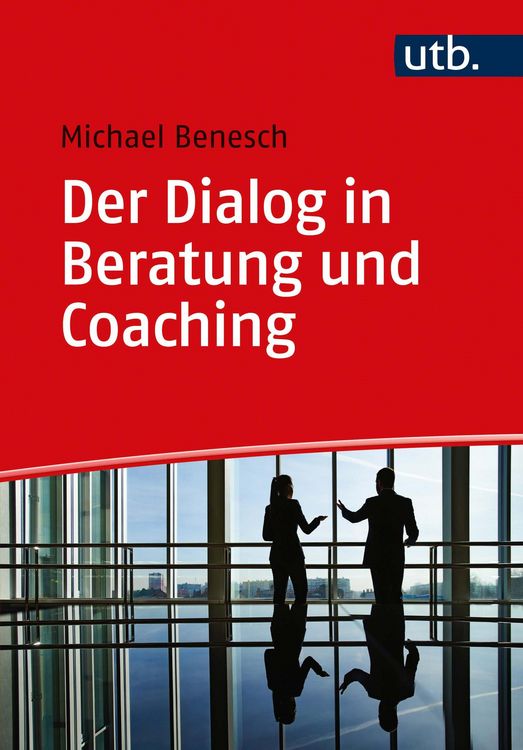 Produktbild: Der Dialog in Beratung und Coaching