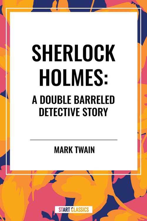 Produktbild: Sherlock Holmes: A Double Barreled Detective Story