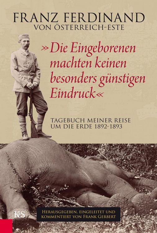 Produktbild: "Die Eingeborenen machten keinen besonders g&uuml;nstigen Eindruck"