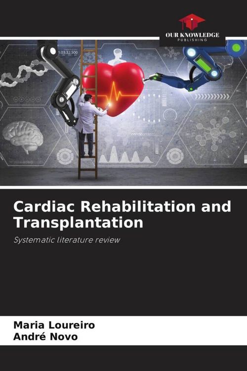 Produktbild: Cardiac Rehabilitation and Transplantation