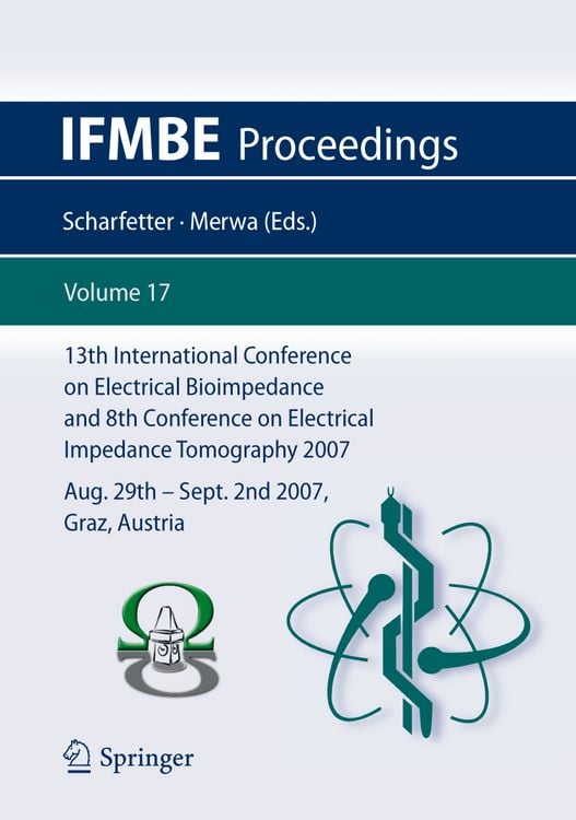 Produktbild: 13th International Conference on Electrical Bioimpedance and 8th Conference on Electrical Impedance Tomography 2007
