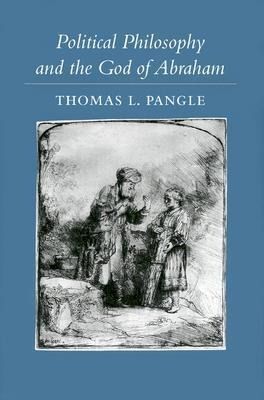 Produktbild: Political Philosophy and the God of Abraham