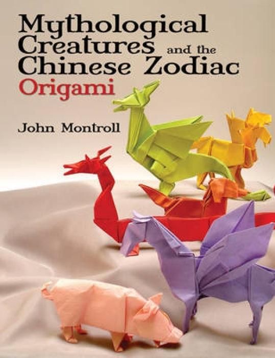 Produktbild: Montroll, J: Mythological Creatures and the Chinese Zodiac O