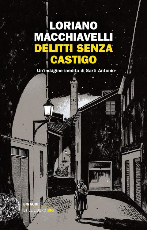 Produktbild: Delitti senza castigo. Un'indagine inedita di Sarti Antonio