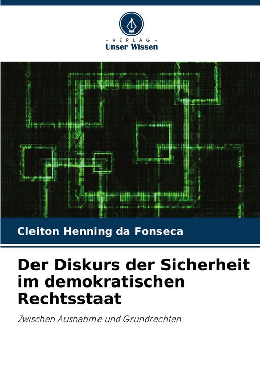 Produktbild: Der Diskurs der Sicherheit im demokratischen Rechtsstaat