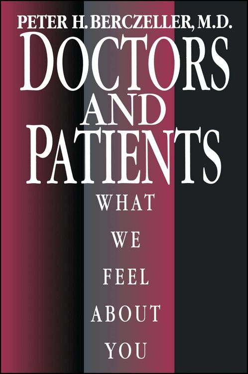 Produktbild: Doctors and Patients, What We Feel about You