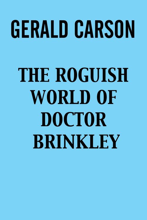 Produktbild: The Roguish World of Doctor Brinkley