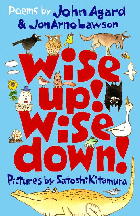 Produktbild: Wise Up! Wise Down!: Poems by John Agard and JonArno Lawson