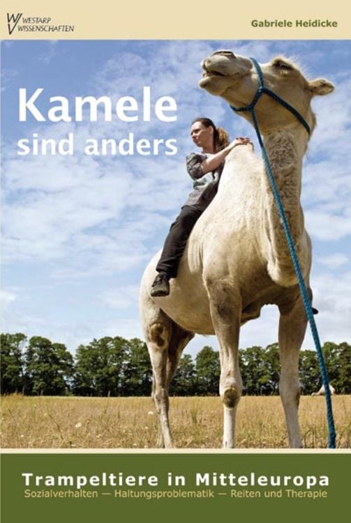 Produktbild: Kamele sind anders &ndash; Trampeltiere in Mitteleuropa