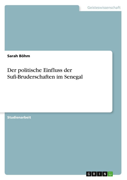 Produktbild: Der politische Einfluss der Sufi-Bruderschaften im Senegal